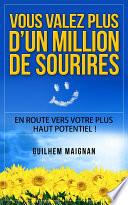 Vous valez plus d'un million de sourires