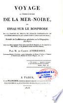 Voyage à l'embouchure de la Mer-Noire, ou, Essai sur le Bosphore
