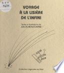 Voyage à la lisière de l'infini