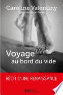 Voyage au bord du vide