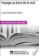 Voyage au bout de la nuit de Louis-Ferdinand Céline