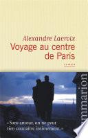 Voyage au centre de Paris