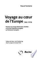 Voyage au coeur de l'Europe