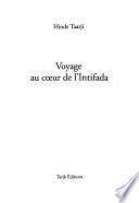 Voyage au coeur de l'Intifada