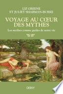 Voyage au coeur des mythes