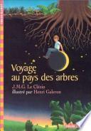 Voyage au pays des arbres