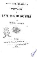 Voyage au pays des Blagueurs nos politiciens par George Lachaud