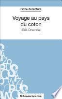 Voyage au pays du coton