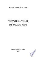 Voyage autour de ma langue