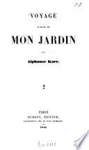 Voyage autour de mon jardin