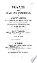 Voyage aux États-Unis d'Amérique, ou observations sur la société, les moeurs, les usages et le gouvernement de ce pays, recueillies en 1818, 1819 et 1820