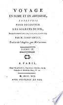 Voyage aux sources du Nil, en Nubie et en Abyssinie, pendant les années 1768, 1769, 1770, 1771 & 1772