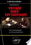 Voyage chez les sauvages