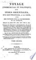 Voyage commercial et politique aux Indes Orientales, aux îles Philippines, à la Chine