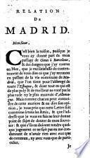 Voyage d'Espagne, curieux, historique, et politique. Faite en l'anné 1655, etc. By Antoine de Brunel, Seigneur de Saint Maurice. L.P.