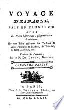 Voyage d'Espagne fait en l'annee 1755: avec des notes historiques, geographiques et critiques