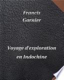 Voyage d'exploration en Indochine