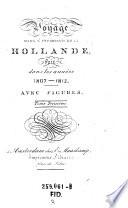 Voyage Dans L'Interieur De La Hollande