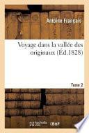 Voyage Dans La Vallee Des Originaux