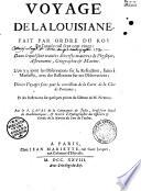 Voyage de la Louisiane, fait par ordre du Roy en l'annee mil sept cent vingt... L'on y a joint les Observations sur la réfraction faites à Marseille..., divers voyages faits pour la correction de la carte de la côte de la Provence, et des réflexions sur quelques points du sistème de M. Newton Par le P. Laval,...