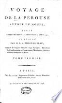 Voyage de La Pérouse autour de monde, publié conformément au décret du 22 avril 1791, et rédigé
