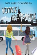 Voyage désorganisé
