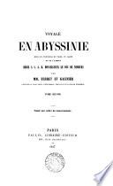 Voyage en Abyssinie, par mm. Ferret et Galinier. 3 tom. [and] Atlas