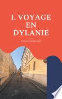VOYAGE EN DYLANIE