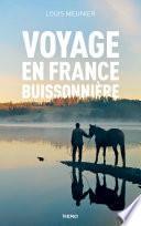 Voyage en France buissonnière
