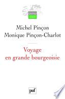 Voyage en grande bourgeoisie