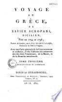 Voyage en Grèce, de Xavier Scrofani, sicilien, fait en 1794 et 1795