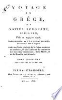 Voyage en Grèce de Xavier Scrofani, sicilien fait en 1794 et 1795 traduit de l'italien, par J.F.C. Blanvillain ..