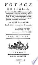 Voyage en Italie, contenant l'histoire, et les anecdotes les plus singulieres de l'Italie 2. ed., rev. con. et augm