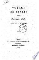 Voyage en Italie dans l'année 1815, par George Mallet