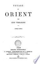 Voyage en Orient 1862-1863