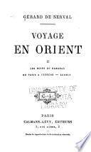 Voyage en Orient II. De Paris à Cythère. Lorely