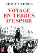 Voyage en terres d'espoir