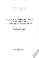 Voyage et connaissance dans l'œuvre de Marguerite Yourcenar