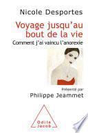 Voyage jusqu’au bout de la vie