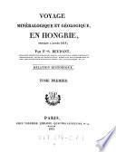 Voyage minéralogique et géologique en Hongrie pendant l'année 1818