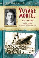 Voyage Mortel