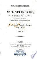 Voyage pittoresque à Naples et en Sicile, par J.-C. Richard de Saint-Non; ... Tome 1. [-4.]