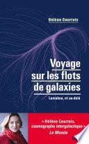 Voyage sur les flots de galaxies - 3e éd.