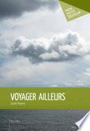 Voyager ailleurs