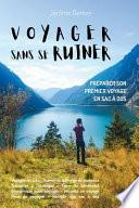Voyager Sans Se Ruiner