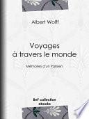 Voyages à travers le monde