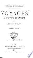 Voyages à travers le monde