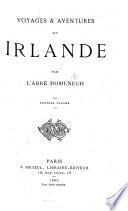 Voyages and Aventures en Irlande