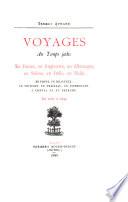 Voyages au temps jadis en France, en Angleterre, en Allemagne, en Suisse, en Italie, en Sicile, en poste, en diligence, en voiturin, en traîneau, en espéronade, à cheval et en patache, de 1787 à 1844