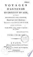 Voyages d'Anténor en Grèce et en Asie, avec des notions sur l'Egypte...